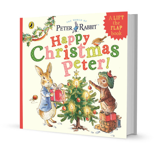Peter Rabbit: Happy Christmas Peter (Lift the Flap Book)
