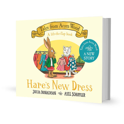 Tales from Acorn Wood: Hare's New Dress (Lift the flap board book)