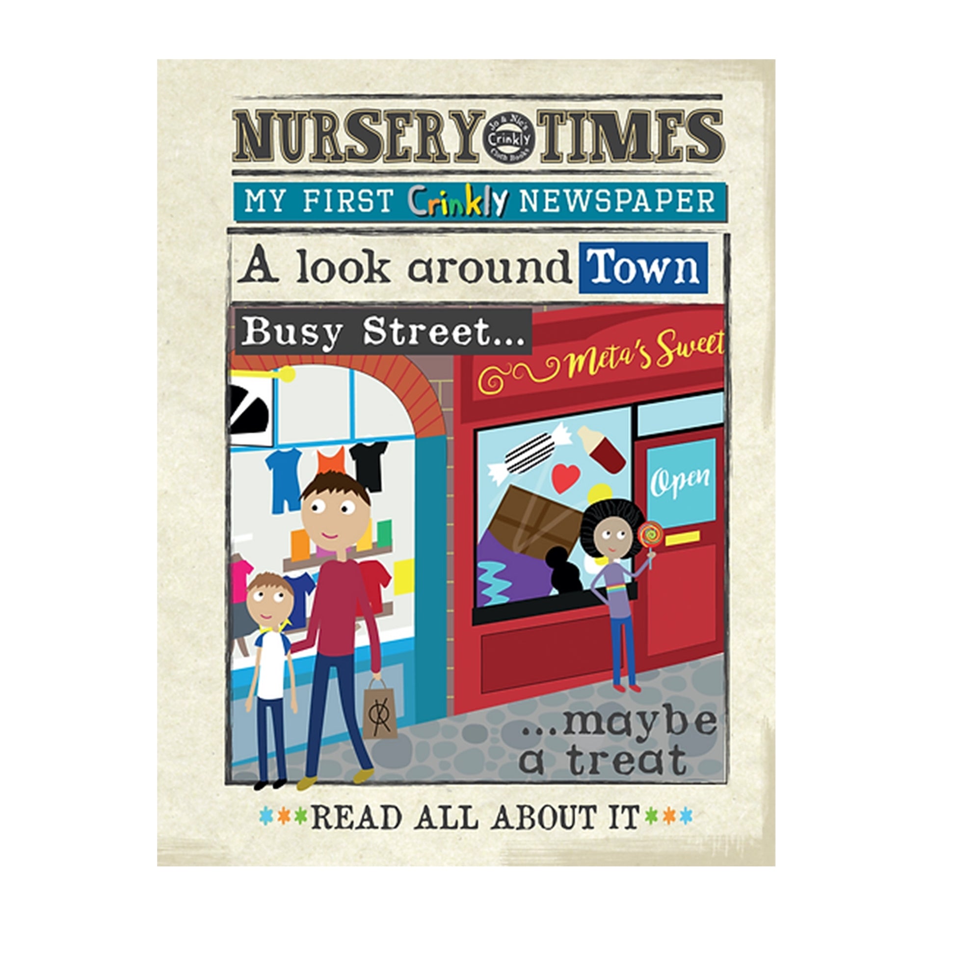 Nursery Times Crinkly Newspaper - A Look around Town - Jo & Nic's Crinkly Cloth Books - The Forgotten Toy Shop