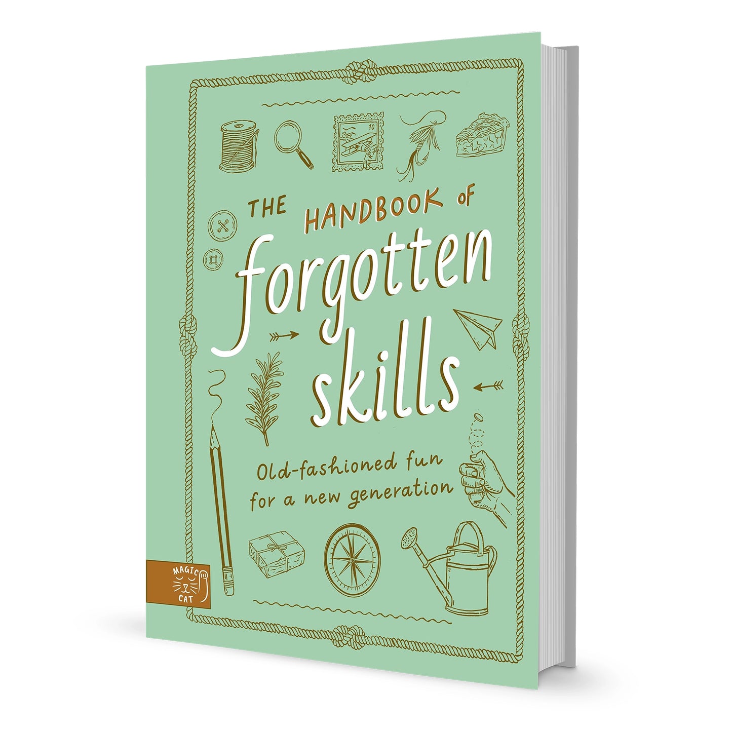 The Handbook of Forgotten Skills