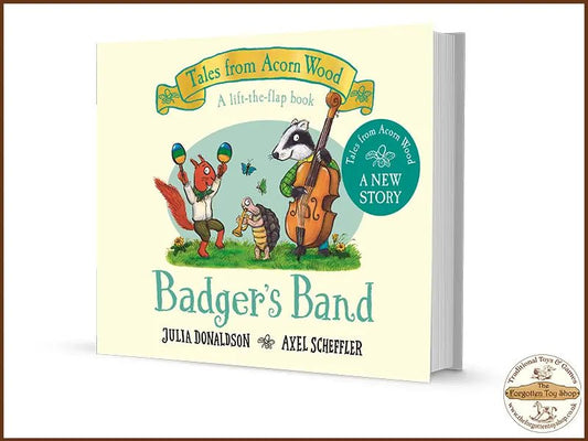 Tales from Acorn Wood: Badger's Band (Lift the flap board book) - Bookspeed - The Forgotten Toy Shop